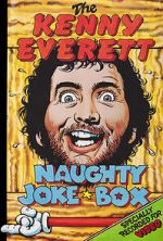 Watch The Kenny Everett Naughty Joke Box 2KMovies