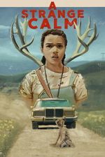 Watch A Strange Calm 2KMovies