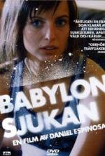 Watch Babylonsjukan 2KMovies