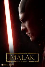 Watch Malak: An Old Republic Story (Short 2021) 2KMovies