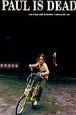 Watch Paul Is Dead 2KMovies