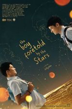 Watch The Boy Foretold by the Stars 2KMovies