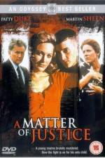 Watch A Matter of Justice 2KMovies