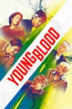 Watch Young Blood 2KMovies