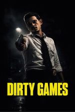 Watch Dirty Games 2KMovies