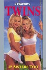 Watch Playboy Twins & Sisters Too 2KMovies