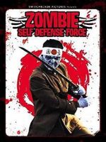 Watch Zombie Self-Defense Force 2KMovies