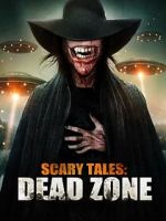 Watch Scary Tales: Dead Zone 2KMovies