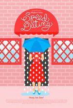 Watch Speed Dating (Short 2014) 2KMovies