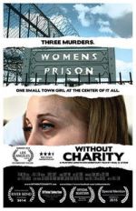 Watch Without Charity 2KMovies