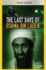 Watch National Geographic The Last Days of Osama Bin Laden 2KMovies
