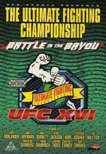 Watch UFC 16: Battle in the Bayou 2KMovies