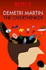 Watch Demetri Martin: The Overthinker 2KMovies