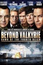 Watch Beyond Valkyrie: Dawn of the 4th Reich 2KMovies