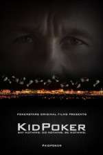 Watch KidPoker 2KMovies