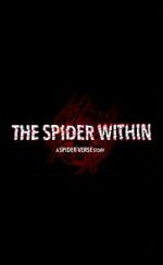 Watch The Spider Within: A Spider-Verse Story (Short 2023) 2KMovies