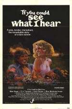 Watch If You Could See What I Hear 2KMovies