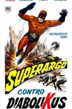 Watch Superargo contro Diabolikus 2KMovies