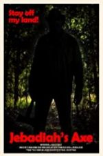 Watch Jebadiah\'s Axe 2KMovies