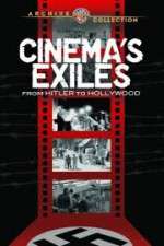 Watch Cinema's Exiles: From Hitler to Hollywood 2KMovies