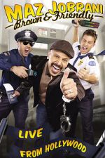Watch Maz Jobrani: Brown & Friendly 2KMovies