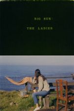 Watch Big Sur: The Ladies 2KMovies