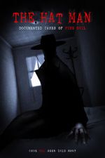 Watch The Hat Man: Documented Cases of Pure Evil 2KMovies