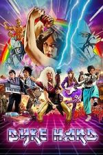 Watch Dyke Hard 2KMovies
