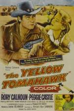 Watch The Yellow Tomahawk 2KMovies