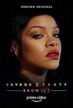 Watch Savage x Fenty Show Vol. 3 (TV Special 2021) 2KMovies