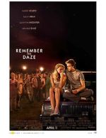 Watch Remember the Daze 2KMovies