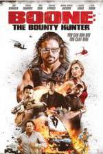 Watch Boone: The Bounty Hunter 2KMovies
