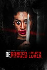 Watch Deranged Lover 2KMovies