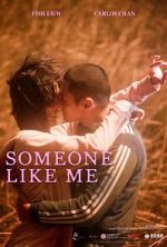Watch Someone Like Me 2KMovies