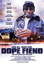 Watch Dope Fiend 2KMovies