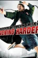 Watch An Evening with Kevin Smith 2: Evening Harder 2KMovies