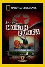 Watch National Geographic Explorer  Inside North Korea 2KMovies