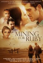 Watch Mining for Ruby 2KMovies