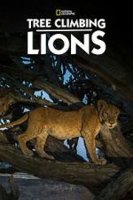 Watch Tree Climbing Lions 2KMovies
