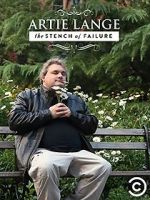 Watch Artie Lange: The Stench of Failure (TV Special 2014) 2KMovies