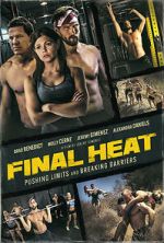 Watch Final Heat 2KMovies