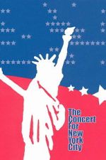 Watch The Concert for New York City 2KMovies