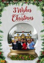 Watch 3 Wishes for Christmas 2KMovies