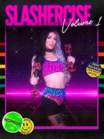 Watch Slashercise 2KMovies