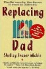 Watch Replacing Dad 2KMovies