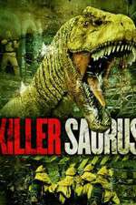 Watch KillerSaurus 2KMovies