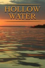 Watch Hollow Water 2KMovies