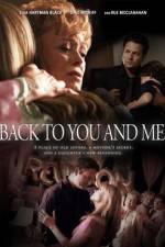 Watch Back to You and Me 2KMovies