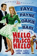Watch Hello, Frisco, Hello 2KMovies