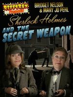 Watch RiffTrax Presents: Sherlock Holmes and the Secret Weapon 2KMovies